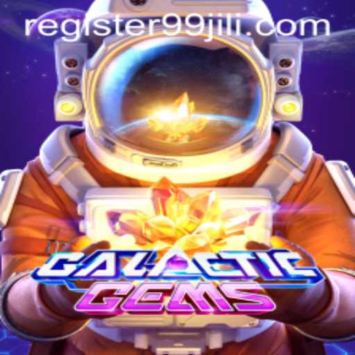 Explore the Cosmic Adventure of GalacticGems with 99JILI